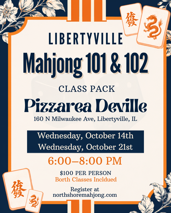 October 14 & 21 | Mahjong 101 & 102 Class Pack | Pizzeria DeVille | Libertyville | 6–8 PM