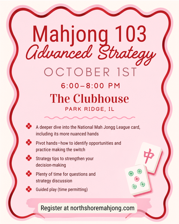 October 1st | Mahjong 103: Advanced Strategy at The Clubhouse | Park Ridge